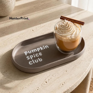 Pumpkin Spice Club Tablett STL-Datei | Herbst Dekor 3D Print | Herbst Catchall Tablett | Kaffee Station Dekor | Dekoratives Tablett Digital Download
