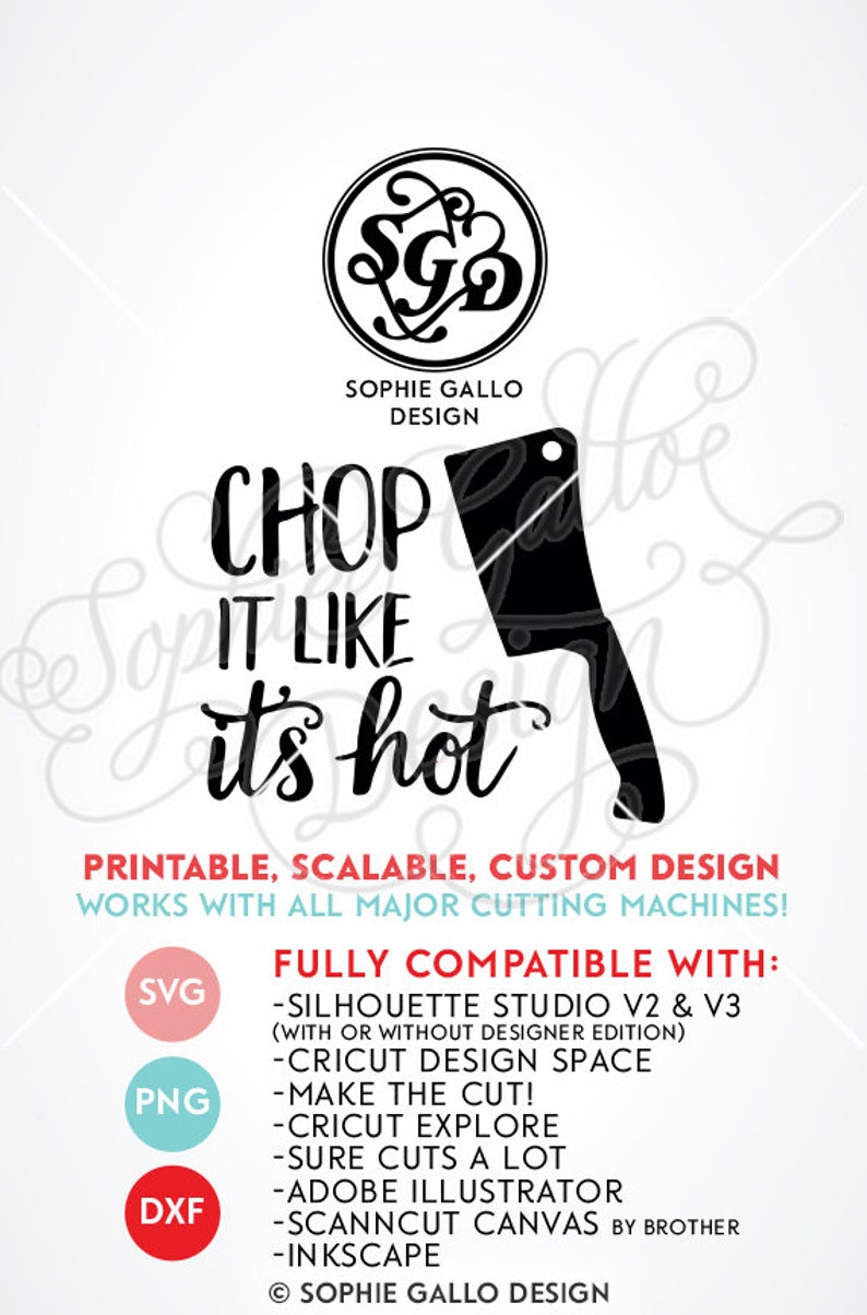 Download Chop it Like it's Hot Quote SVG DXF PNG digital download ...