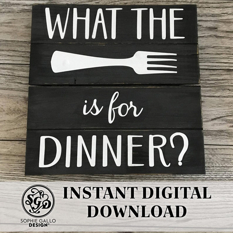 What the Fork is for Dinner SVG DXF PNG Digital Download Etsy