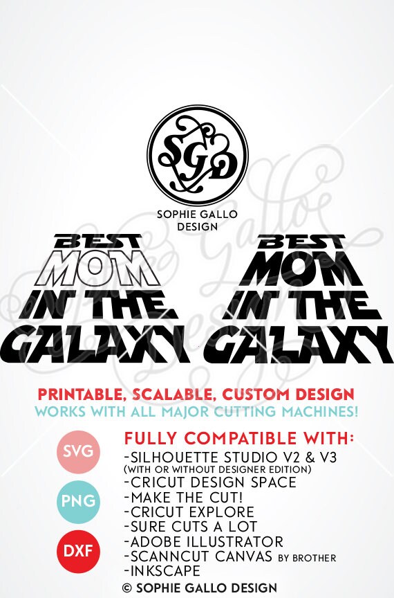 Download Instant Download Vector Design Digital Clipart Mom T Shirt Design Svg Eps Jpeg Png Best Kid In The Galaxy Prints Art Collectibles Colonialgolfhart Com