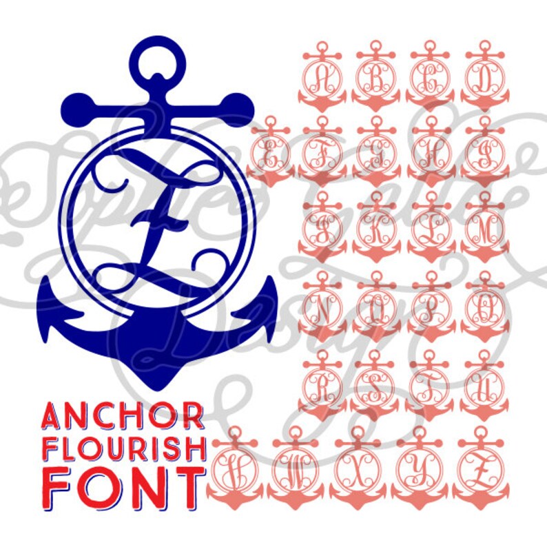 Anchor Monogram Font SVG DXF digital download files for Silhouette Cricut vector clipart graphics Vinyl Cutting Machine Screen Printing