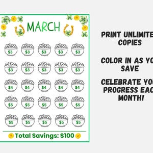 May include: A green and white printable savings tracker for March, featuring pots of gold, shamrocks, and horseshoes. The tracker includes spaces to color in as you save, with a total savings goal of $100.