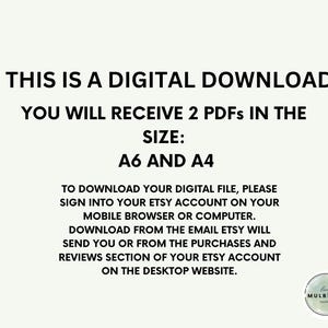 May include: White background with black text stating "THIS IS A DIGITAL DOWNLOAD" and instructions for downloading a digital file. The file sizes are A6 and A4. A circular logo is in the bottom right corner.