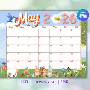 Op de afbeelding: Een kleurrijke mei-kalender met een grillig tuinthema. De kalender toont de maand mei, met de 26e gemarkeerd. Schattige illustraties van kolibries, bijen, vlinders, kabouters en bloemen versieren de kalender. Tekst bevat "Edit", "Download" en "Use".