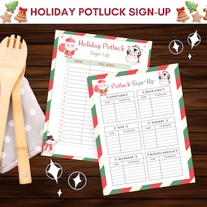 May include: Two wooden cooking spoons rest on a white and gray polka-dot cloth. Two holiday potluck sign-up sheets are displayed, featuring Santa Claus and penguin illustrations. The text "HOLIDAY POTLUCK SIGN-UP" is at the top.