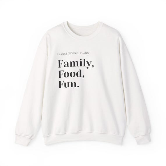 Food Family Fun | Thanksgiving Crewneck Sweatshirt