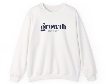 Sudadera Growth Mindset / Cuello redondo con tipografía inspiradora