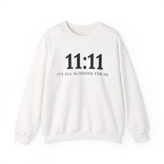 11:11 Alignment Sweatshirt | It's All Aligning For Me