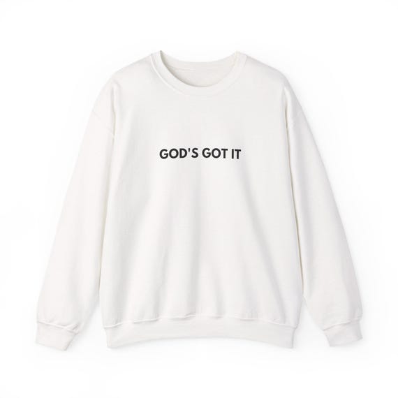 GOD'S GOT IT Crewneck Sweatshirt | Minimal Faith Scripture Pullover