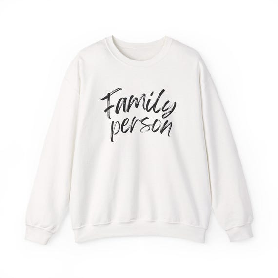 Family Person Sweatshirt | Script Typography, Casual Crewneck