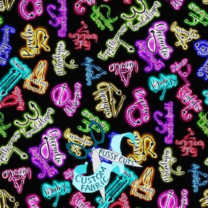May include: Black fabric with a neon-style design featuring various words and symbols in vibrant colors like pink, yellow, green, and blue. The words are in a script font. A pair of scissors with a blue ribbon that says "Fussy Cuts Custom Fabric" is in the center.