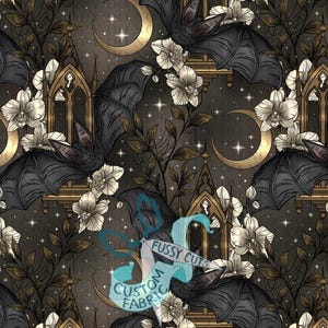 May include: Dark, patterned fabric featuring bats with outstretched wings, white flowers, and gold crescent moons. Gothic-style arches and stars complete the design. The text "Fussy Cuts Custom Fabric" is visible.