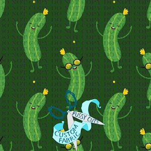 May include: A repeating pattern of cartoon pickles on a dark green background. Some pickles wear glasses. The image includes scissors and a banner that reads "Fussy Cuts Custom Fabric".