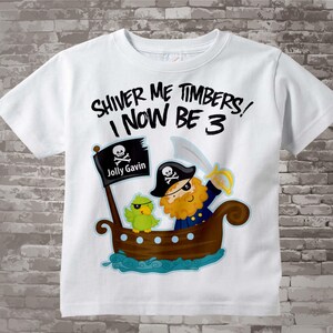 Three Year old Pirate Birthday Shirt, Shiver Me Timbers I now be 3 12192013ax