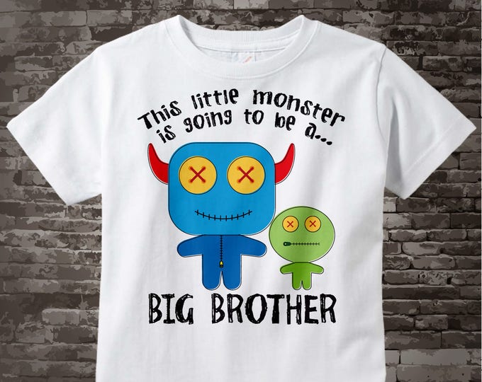 This Little Monster is Going to Be A Big Brother Shirt or Onesie, Monster Shirt or Bodysuit with Unknown Gender Baby 12062011a