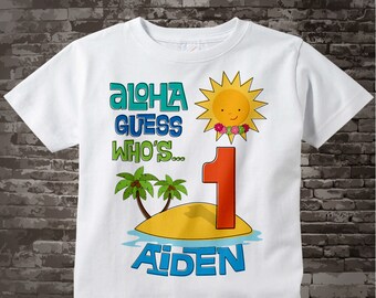 First Birthday Tee Shirt, 1st Birthday Shirt, Personalized Boy's Hawaiian Luau, Age and Name Tee or Infant Onesie for kids 11292012a