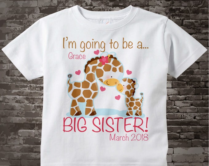 Personalized I'm Going to Be A Big Sister Giraffe Shirt or Onesie with name and date with Little Baby | 05102012a