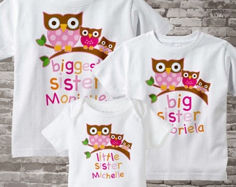 3 sister shirts, Biggest Sister, Big Sister, and Little Sister Outfits, Personalized Owl Set of Three, short or long sleeve 02242012a