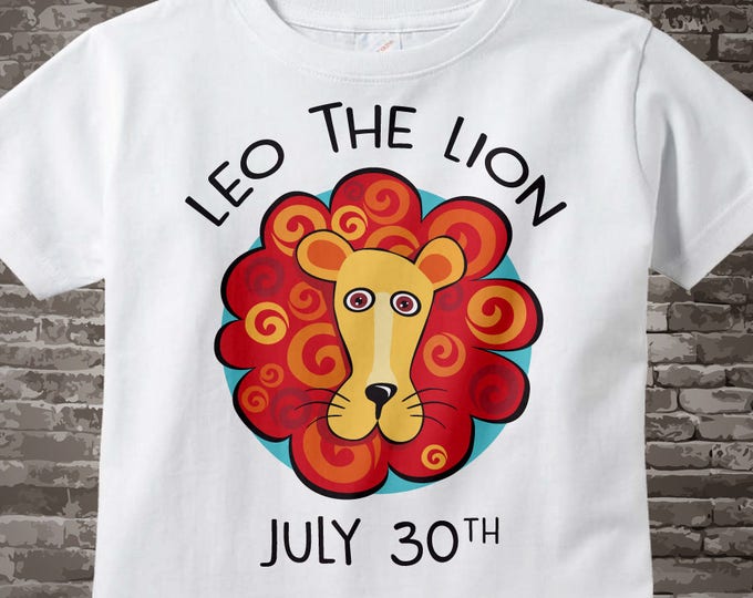 Leo Zodiac, Leo Lion Shirt, Leo Star Sign Shirt, Zodiac Tee, Lion July or August Birthday Baby Tee Shirt or Onesie with Birth Date 07262016a