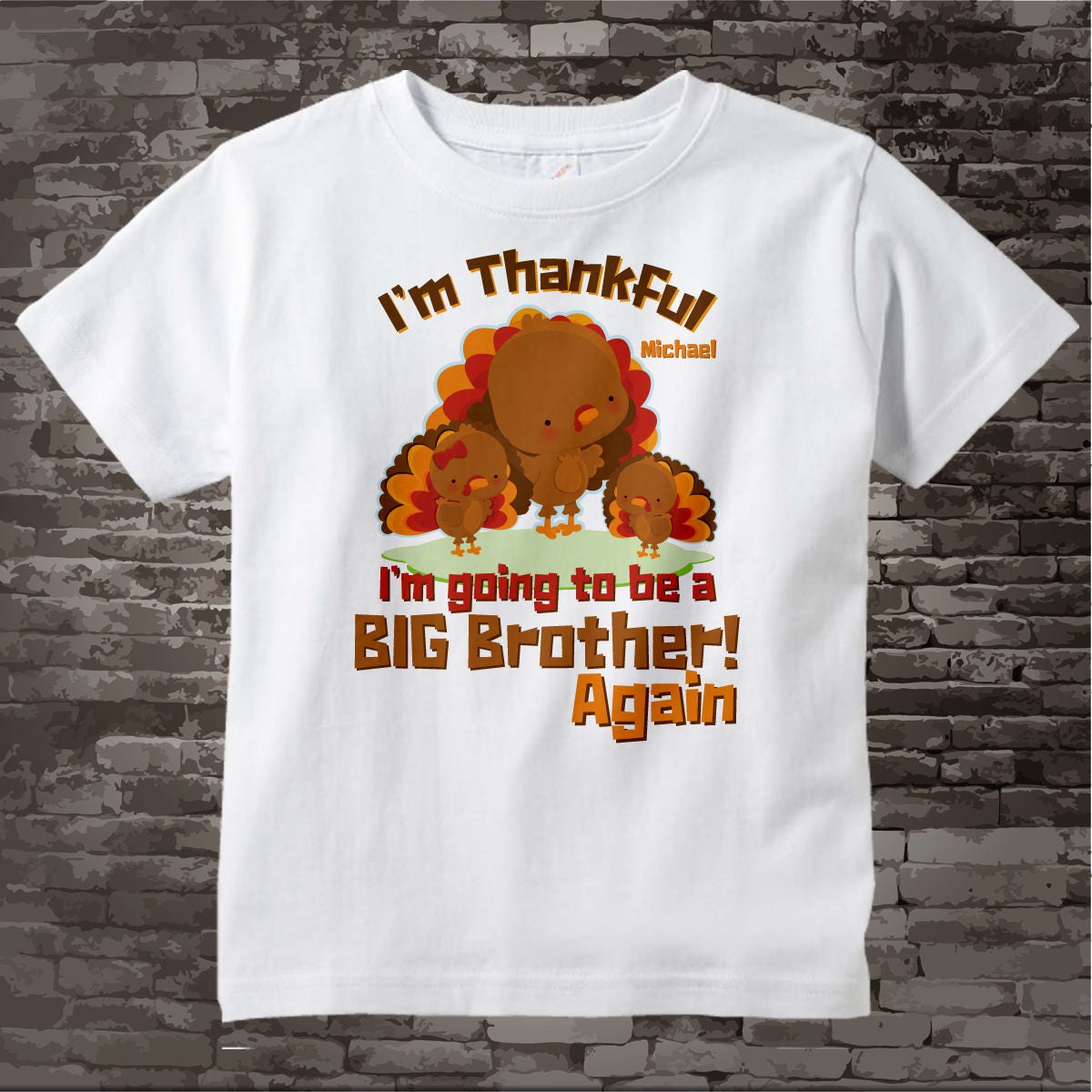 Turkey Big Brother Shirt, Thanksgiving 