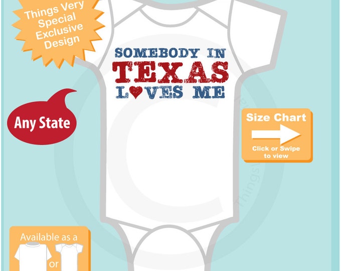 Somebody In Texas (or any state) Loves Me Gerber Onesie or Tee Shirt (08052015a)