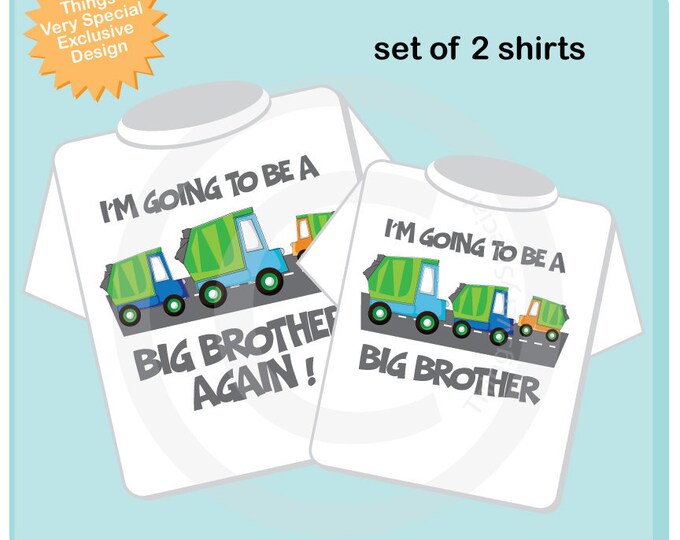 Personalized Set of 2 Big Brother Garbage Truck Tee Shirts or Onesies, I'm going to be a Big Brother with neutral sex baby truck (02072012e)