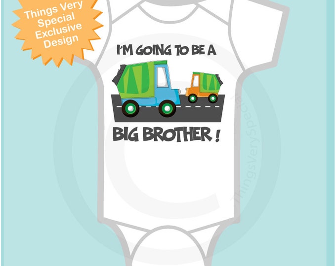 Personalized Big Brother Garbage Truck Tee Shirt or Onesie, I'm going to be a Big Brother with neutral sex baby truck (05262012a1)