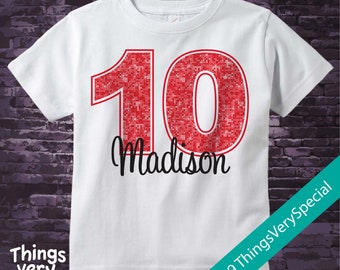 Tenth Birthday Shirt, Red 10 Birthday t-Shirt, Any Age Personalized Girls Birthday Shirt Red Color Age and Name Tee 02052019f