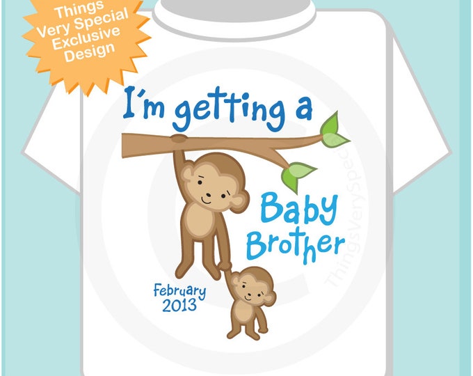 Personalized I'm getting a Baby Brother, Boy's Tee Shirt or Onesie with Due Date of Baby Brother 08302018b