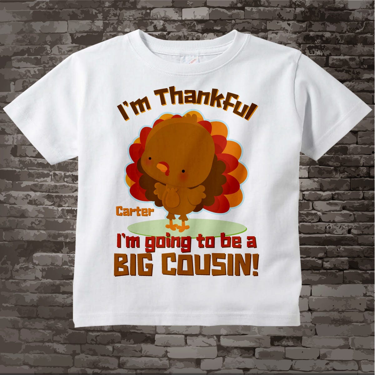 Big Cousin Turkey Shirt 
