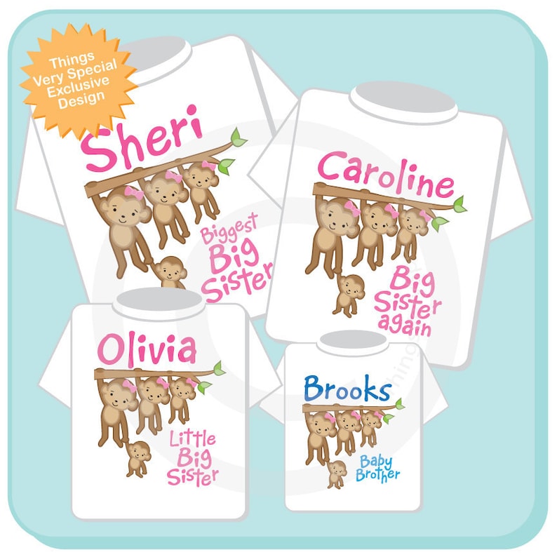 Sibling Monkey Shirt Set Set of Four Big Sister Biggest Sister Shirt and Baby Brother Bigger Sister Personalized Shirt or Onesie