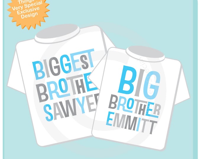 Biggest Brother and Big Brother Shirt set of 2, Sibling Shirt, Personalized Tshirt with Light Blue and Grey Letters (10312013a)