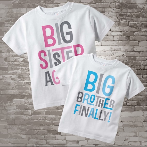 Big Sister Again Shirt and Big Brother 