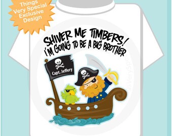 I'm Going To Be A Big Brother Pirate Shirt Personalized Pirate Shirt or Onesie with Your Child's Name (08272011b)