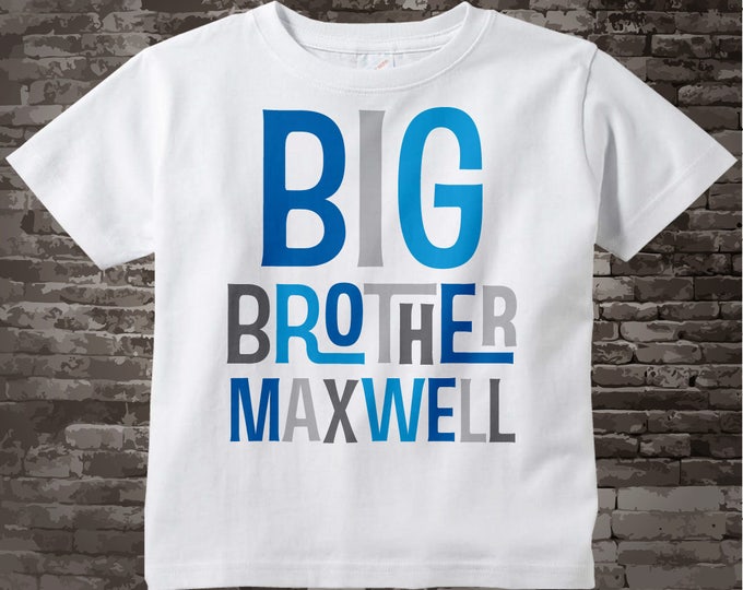 Personalized Big Brother Tshirt or Onesie, Infant, Toddler or Youth sizes with Blue and Grey Letters 05062013a