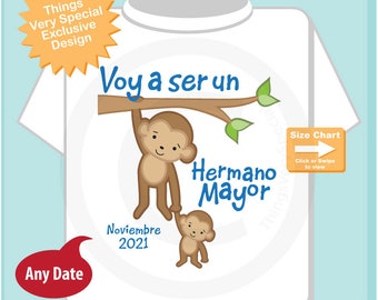 Spanish I'm Going to Be A Big Brother Shirt, Big Brother Onesie, with Due Date Voy a ser un Hermano Mayor 08142021ax