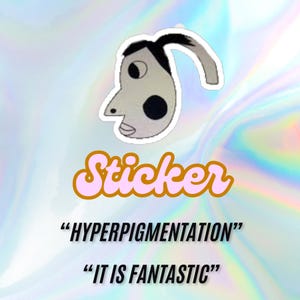 Sticker mème hyperpigmentation TikTok, sticker vinyle rigolo, accessoires pour ordinateur portable, sticker tendance TikTok, sticker sarcasme,