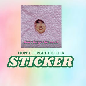 Joella Drag Race Kiss-Cut Stickers - Vergeet de ELLA niet, Drag Queen-stickers, LGBTQ-stickerpakket, RuPaul's Drag Race Fan Stuff, Drag Race