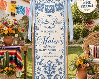 Cielito Lindo Baby Shower Welcome Sign, Mexican Talavera Baby Shower Banner, Blue/Pink/Green Floral Fabric Backdrop, Papel Picado Theme