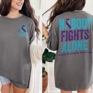 Suicide Prevention Shirt, Nobody Fights Alone Shirt, Suicide Awareness T-Shirt, Mental Health Stay Shirt
