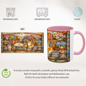 Puede incluir: Taza de cer&aacute;mica blanca con interior y asa rosa, con un dise&ntilde;o de vidriera de gatos, flores y libros. La taza es apta para microondas y lavavajillas.