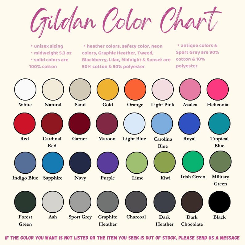 May include: A Gildan colour chart displaying a range of colours for clothing. The chart includes solid and heather colours, with details on fabric composition. The text at the top reads "Gildan Color Chart" in a cursive font.