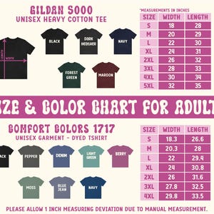May include: Size and colour chart for adult unisex t-shirts. Includes measurements in inches (1 inch = 2.54 cm) for Gildan 5000 and Comfort Colors 1717 shirts. Available colours include black, navy, and forest green.