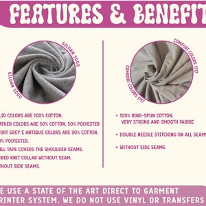 May include: Image showcasing fabric details with the text "FEATURES & BENEFIT." It highlights Gildan 5000 and Comfort Colors 1717 fabrics. Features include 100% cotton, heather blends, twill tape on shoulder seams, and double-needle stitching.