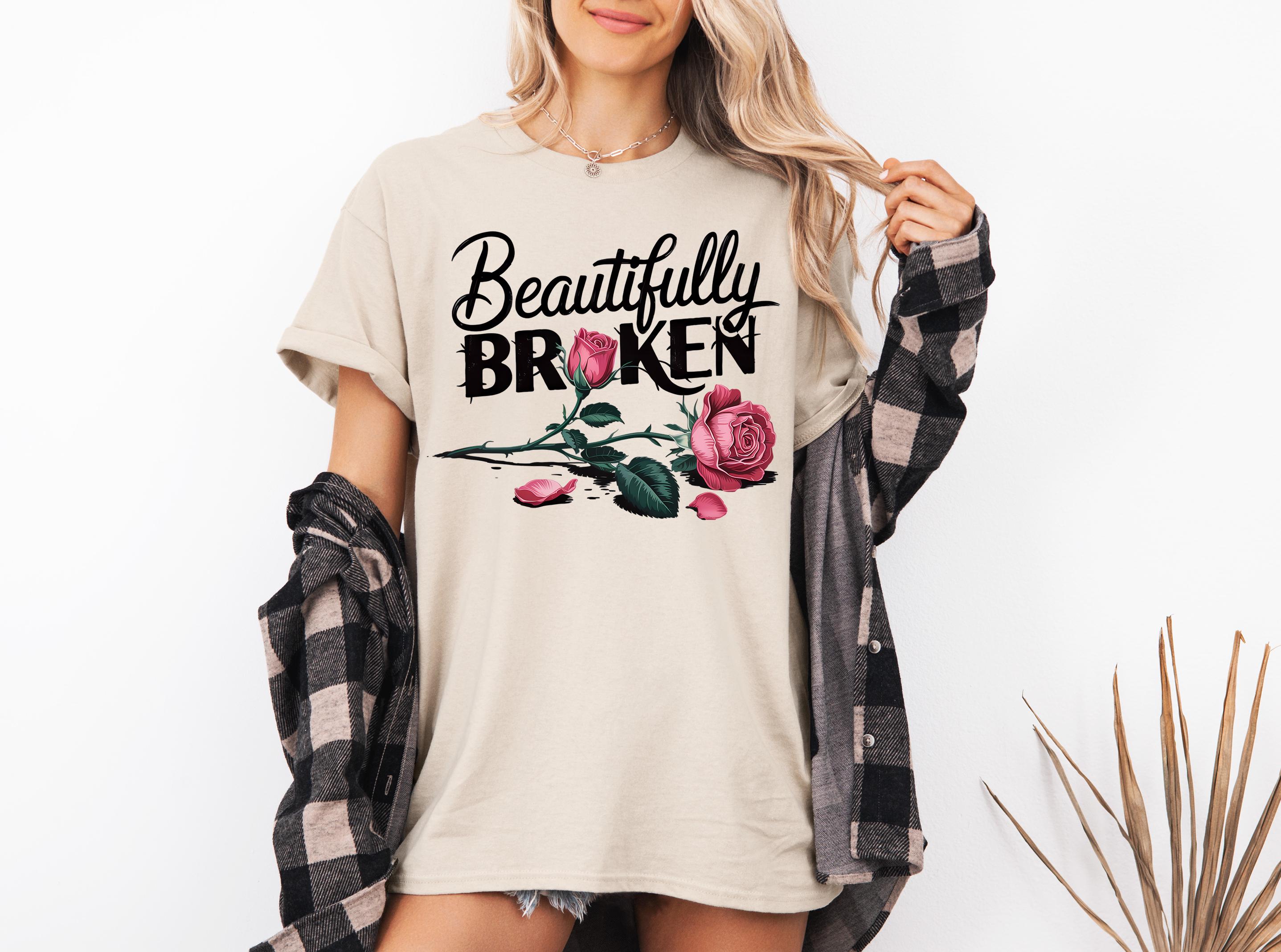 Beautifully Broken Shirt, Red Rose Shirt, Heartbreak Rose T shirt, Beautifully broken Girl Sweatshirt, Mental Health Clothing, Gift For Her