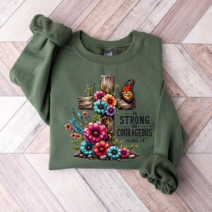 Be Strong And Courageous Shirt, Faith Tee, Gift For Christian, Christian Shirts, Bible Verse Shirt, Women Christian Tshirt, Christian Gifts