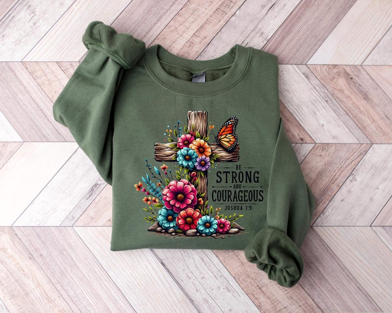 Be Strong And Courageous Shirt, Faith Tee, Gift For Christian, Christian Shirts, Bible Verse Shirt, Women Christian Tshirt, Christian Gifts