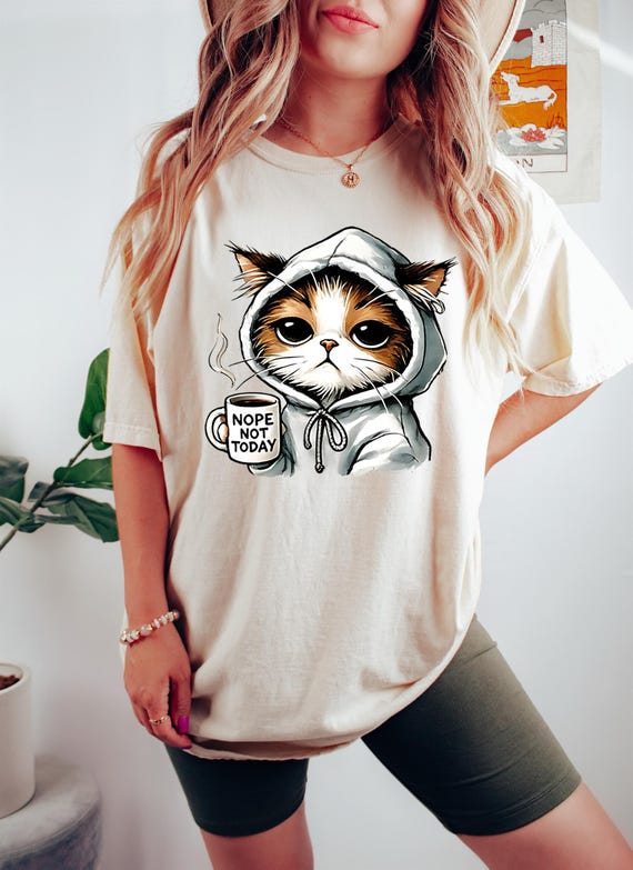 Nope Not Today tee, Cat Mom T-shirt ,Cute Cat Sweatshirt,Black Cat Shirt,Cat Sweatshirt,Womens Funny Sweatshirt,Gift for Cats Lover