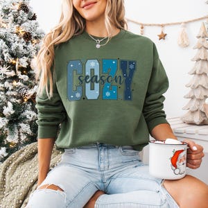 Cozy Season Sweatshirt, Cozy Comfy Sweater, Women Fall Sweater, Autumn Sweatshirt, Women's Sweater, Gift for Mom, Trendy Winter Sweatshirt image 1