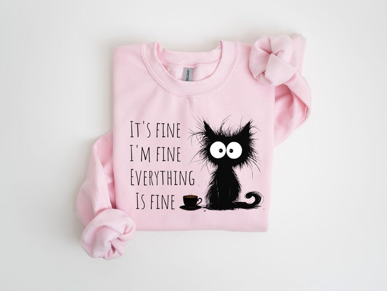 Grumpy Cat Tee | It’s Fine I’m Fine Everything is Fine Shirt | Cute Cat Sweatshirt | Funny Women’s Shirt | Cat Mom Gift | Cat Lover Pullover

Grumpy Cat “It’s Fine I’m Fine Everything is Fine” Shirt – Funny Cat Mom Sweatshirt for Women